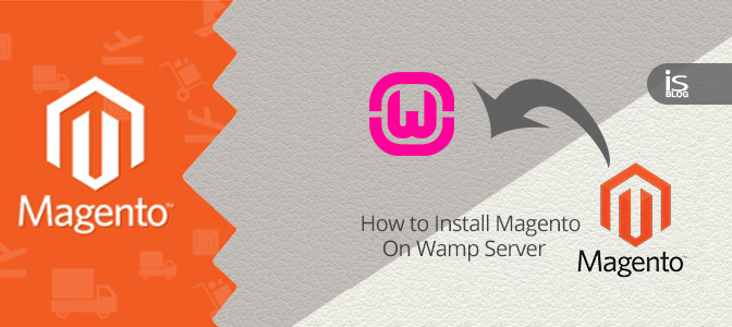 How to Install Magento on Wamp Server