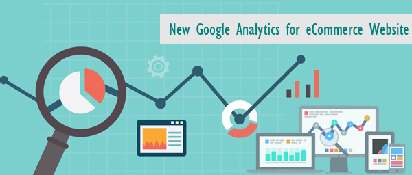 New Google Analytics for Ecommerce Website